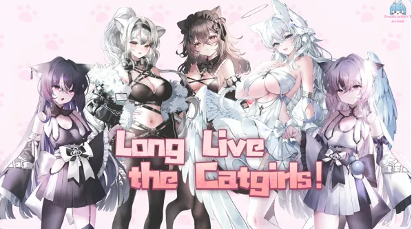 【PC】猫娘万岁 Long Live the Catgirls~v1.0.11 官中步兵版 [7.2G]